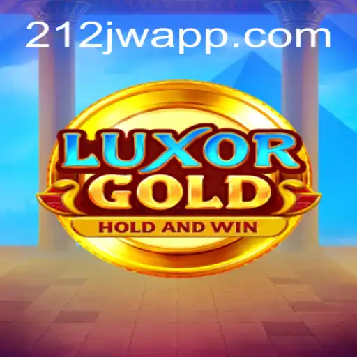 LuxorGold: Embark on an Egyptian Adventure with 212JW.COM Oficial Slots Brasil #1
